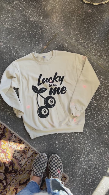 Lucky To Be Me Crewneck - GASCO Exclusive